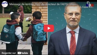 Message de rentrée 2022 de l'AEFE