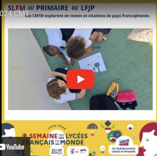 Semaine des lycées français du monde 2024 : Les CM1B explorent le citations francophones