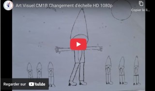 Projet Art Visuel des CM1 - Changement d'échelle